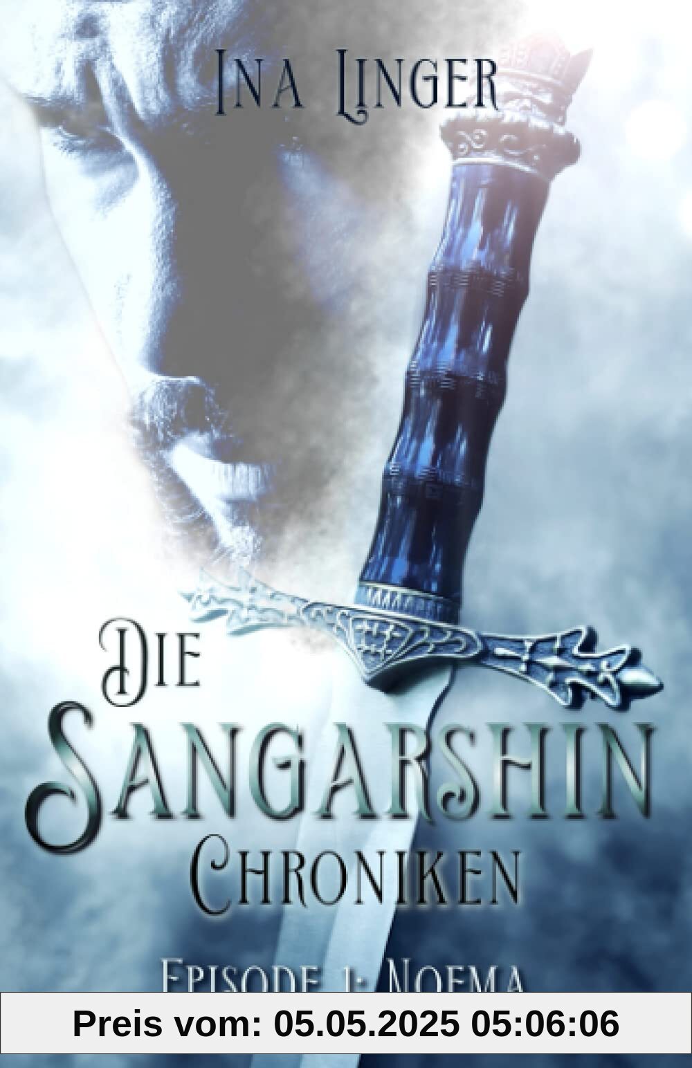 Die Sangarshin Chroniken - Episode 1: Noema