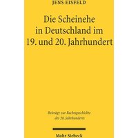 Die Scheinehe in Deutschland im 19. und 20. Jahrhundert