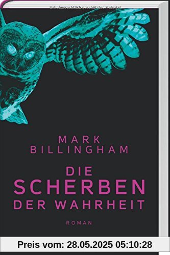 Die Scherben der Wahrheit
