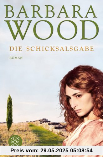 Die Schicksalsgabe: Roman