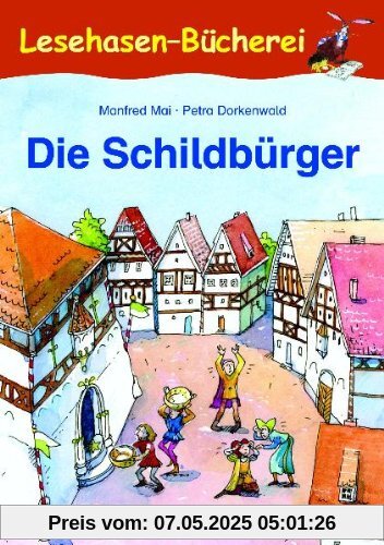 Die Schildbürger: Schulausgabe