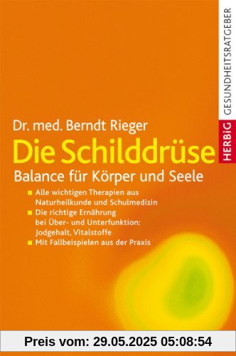 Die Schilddrüse. Balance für Körper und Seele Die Schilddrüse. Balance für Körper und Seele