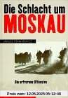 Die Schlacht um Moskau. Die erfrorene Offensive