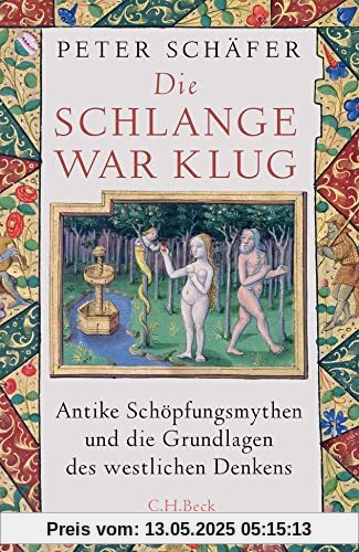 Die Schlange war klug