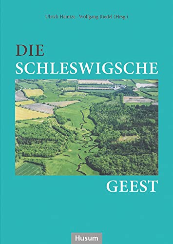 Die Schleswigsche Geest von Husum Druck