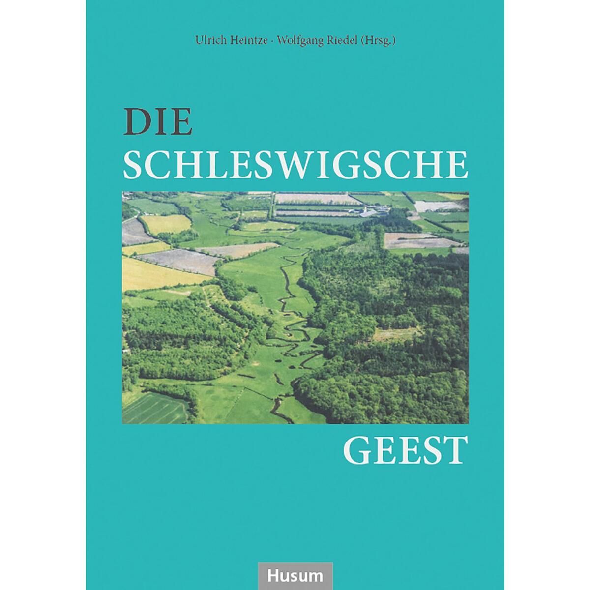 Die Schleswigsche Geest von Husum Druck