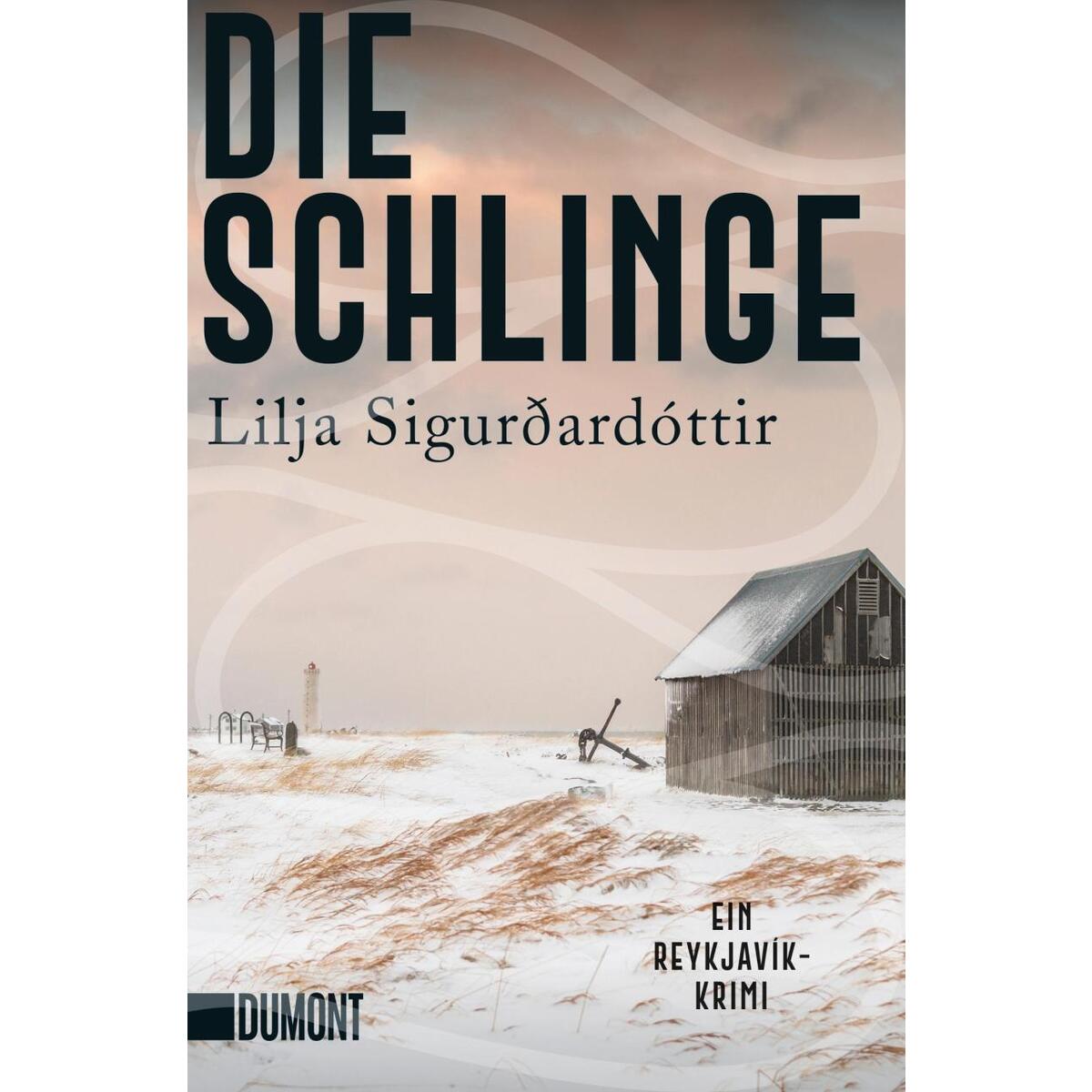 Die Schlinge von DuMont Buchverlag GmbH