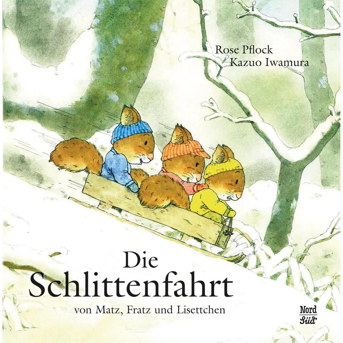 Die Schlittenfahrt von NordSüd Verlag AG