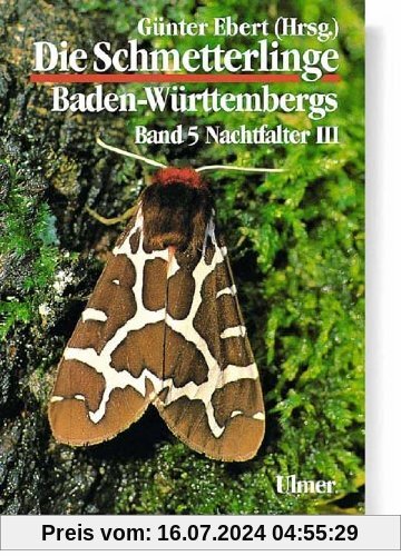 Die Schmetterlinge Baden-Württembergs, Bd.5, Nachtfalter
