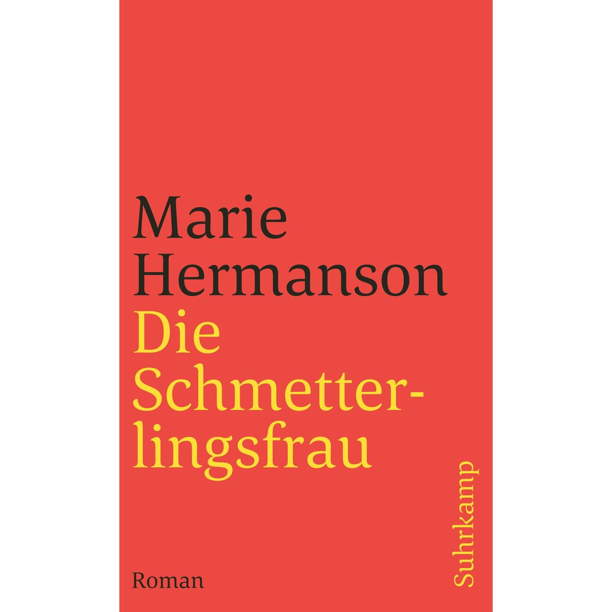 Die Schmetterlingsfrau Die Schmetterlingsfrau von Suhrkamp Verlag