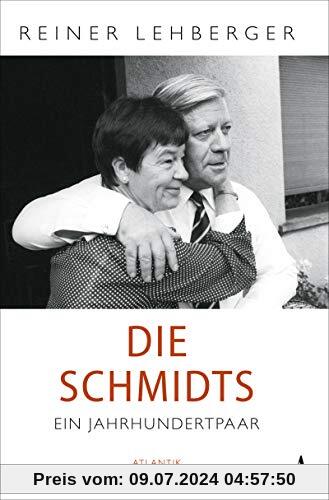 Die Schmidts. Ein Jahrhundertpaar