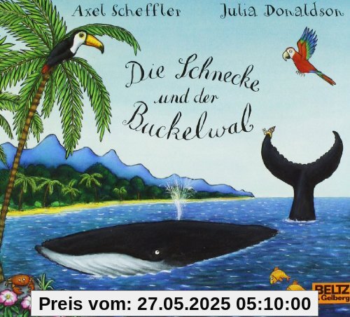 Die Schnecke und der Buckelwal: Vierfarbiges Pappbilderbuch Die Schnecke und der Buckelwal: Vierfarbiges Pappbilderbuch