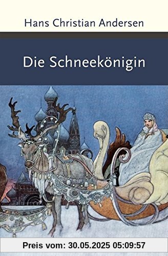 Die Schneekönigin (Große Klassiker zum kleinen Preis)