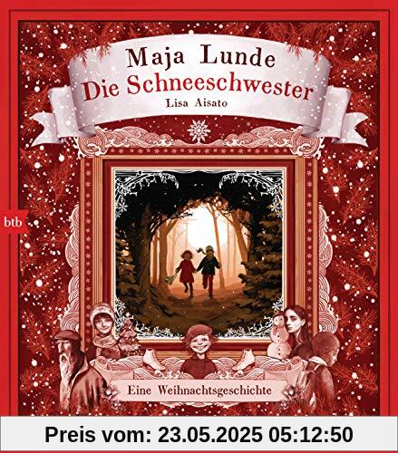 Die Schneeschwester: Eine Weihnachtsgeschichte