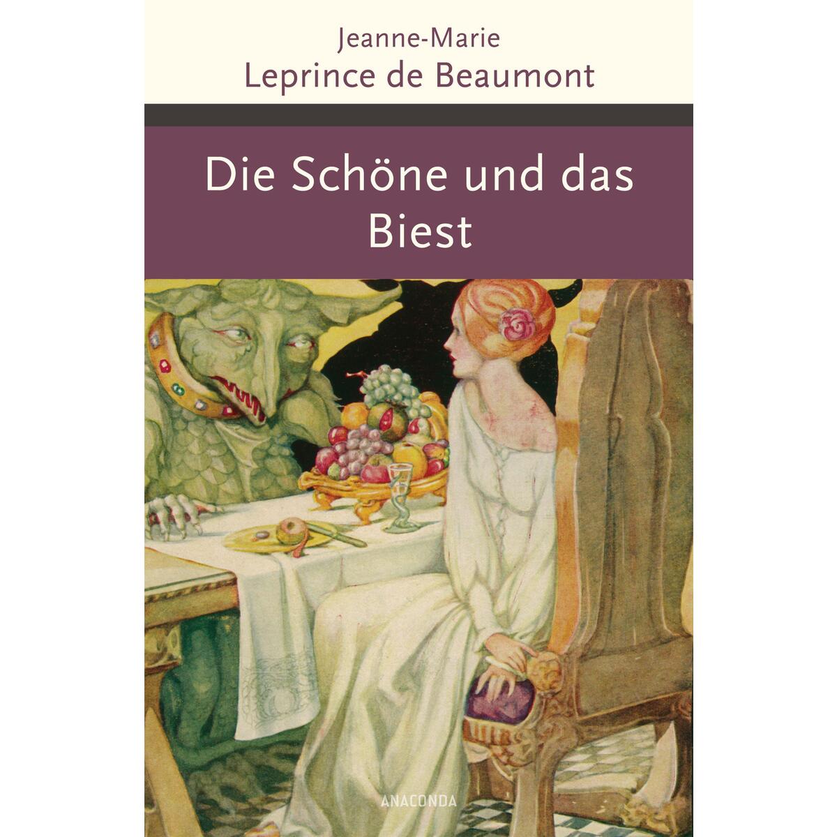 Die Schöne und das Biest und andere französische Märchen Die Schöne und das Biest und andere französische Märchen von Anaconda Verlag