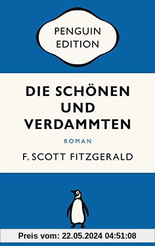 Die Schönen und Verdammten: Roman - Penguin Edition (Deutsche Ausgabe)