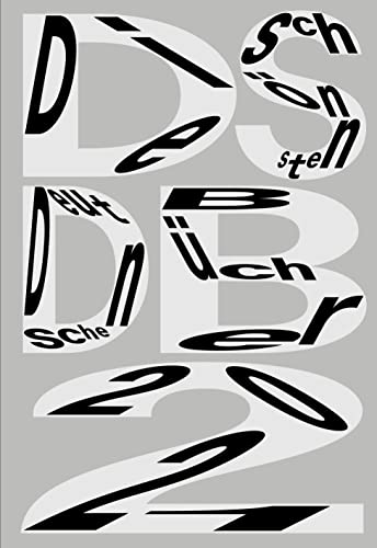 Die Schönsten Deutschen Bücher 2021: The Best German Book Design 2021 von Stiftung Buchkunst