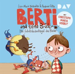 Die Schokoladenkugel des Bösen / Berti und seine Brüder Bd.1 (2 Audio-CDs) von Der Audio Verlag, Dav