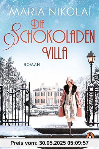 Die Schokoladenvilla: Roman (Die Schokoladen-Saga, Band 1)