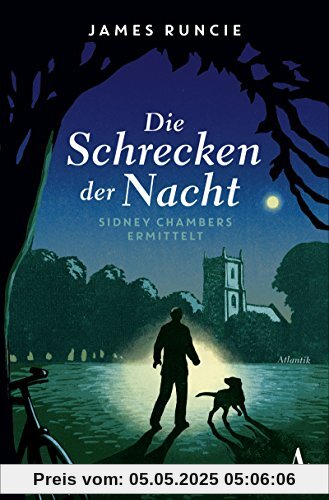 Die Schrecken der Nacht: Grantchester-Mysteries Teil II