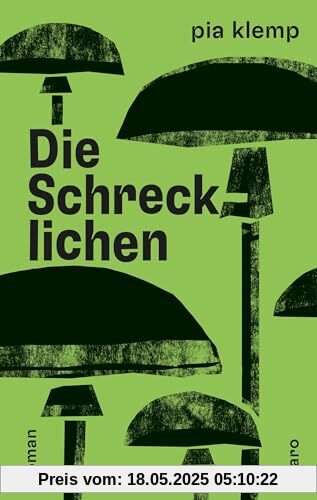 Die Schrecklichen: Roman Die Schrecklichen: Roman