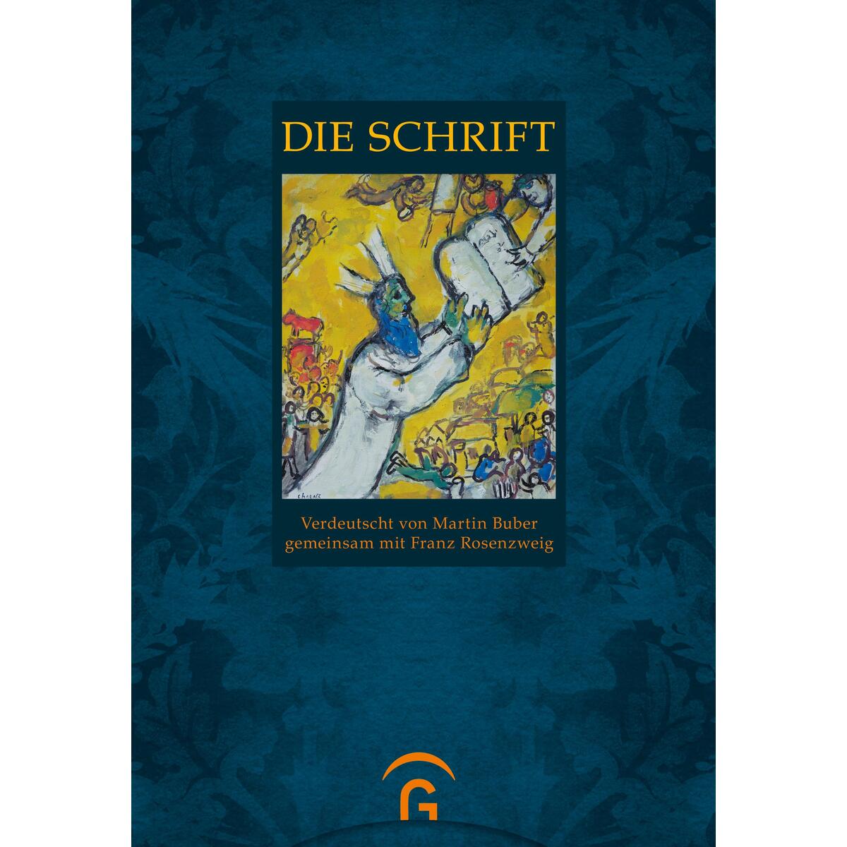 Die Schrift Die Schrift von Gütersloher Verlagshaus