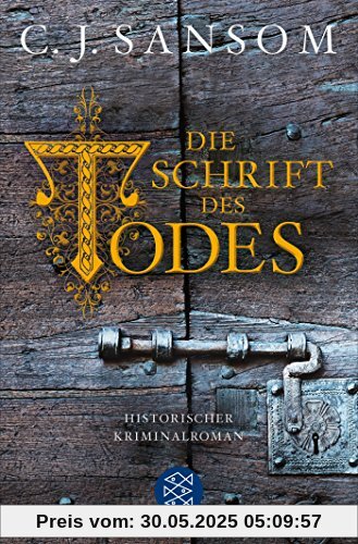 Die Schrift des Todes: Historischer Kriminalroman