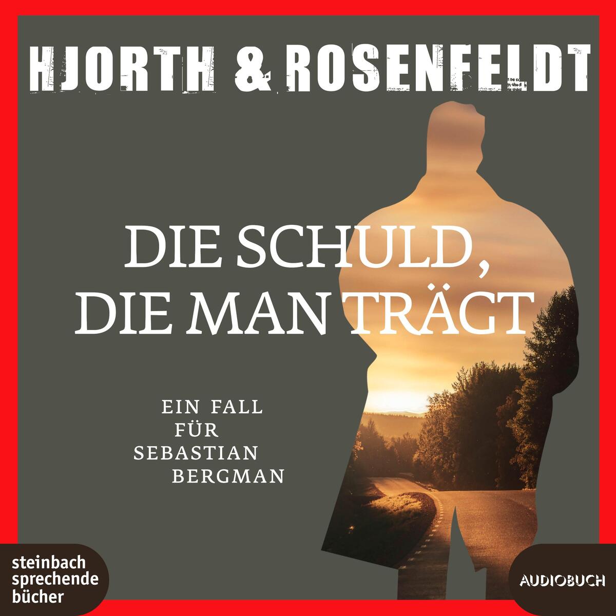 Die Schuld, die man trägt Die Schuld, die man trägt von Steinbach Sprechende