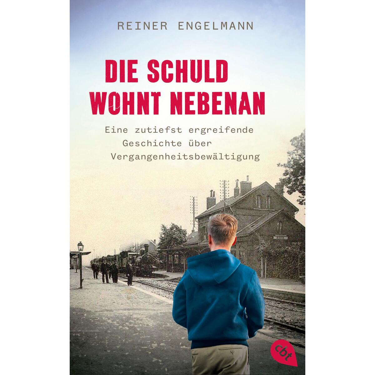 Die Schuld wohnt nebenan von cbt