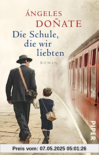 Die Schule, die wir liebten: Roman | Berührender Roman über die ungewöhnlichste Schule der Welt Die Schule, die wir liebten: Roman | Berührender Roman über die ungewöhnlichste Schule der Welt