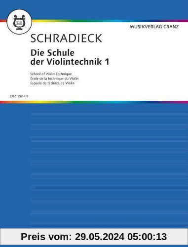 Die Schule der Violintechnik: Neuausgabe. Band 1. Violine.