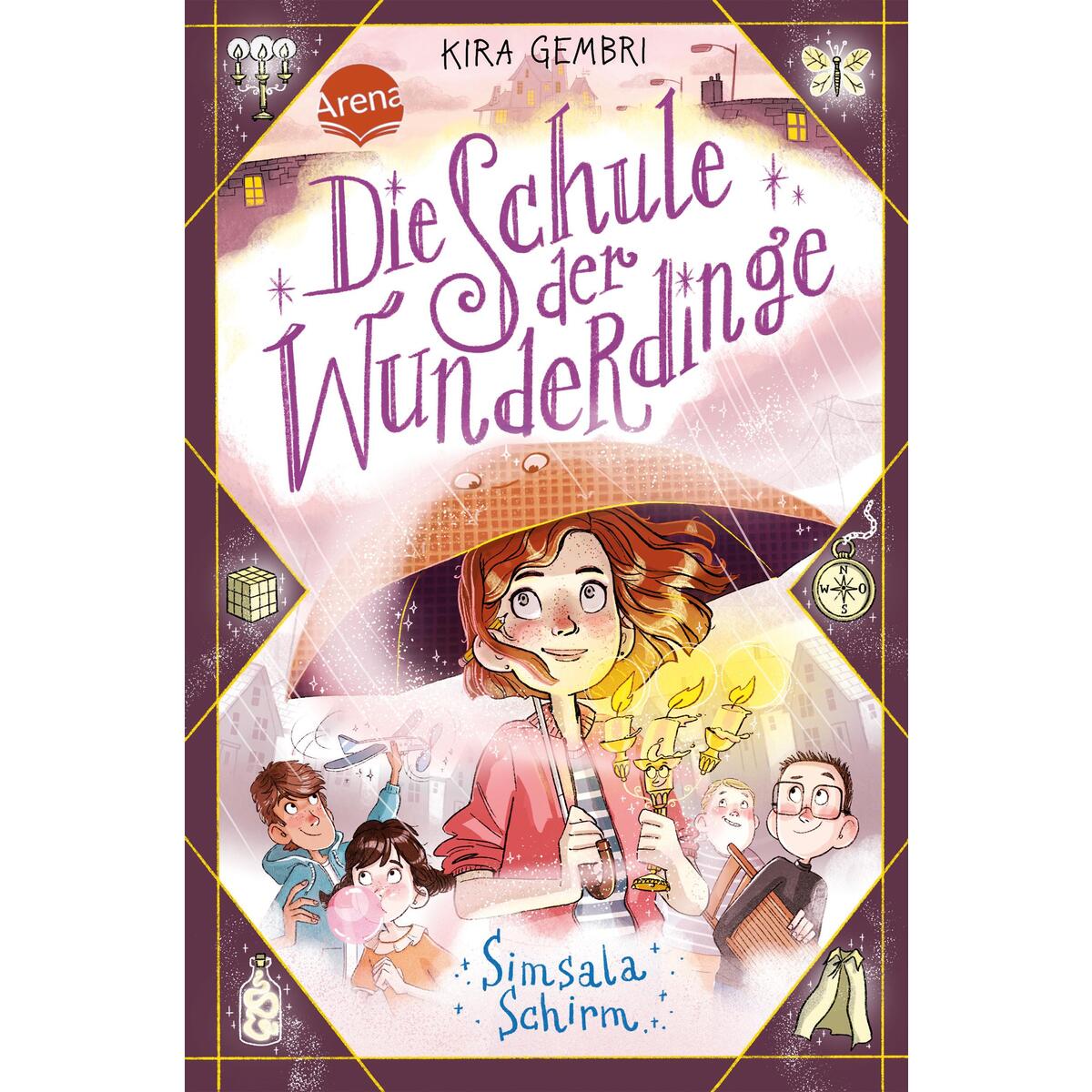 Die Schule der Wunderdinge (2). Simsala Schirm von Arena Verlag GmbH