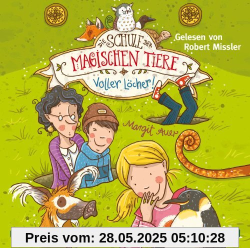 Die Schule der magischen Tiere, Band 2: Voller Löcher!: 2 CDs Die Schule der magischen Tiere, Band 2: Voller Löcher!: 2 CDs