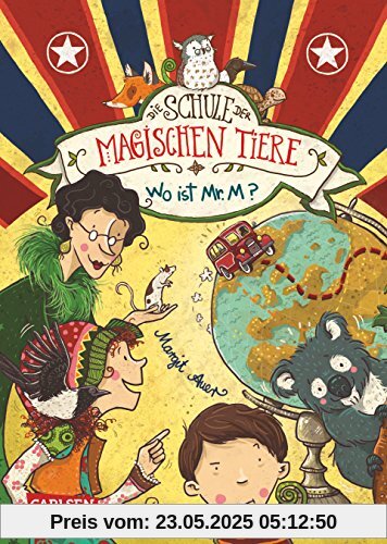 Die Schule der magischen Tiere, Band 7: Wo ist Mr. M?