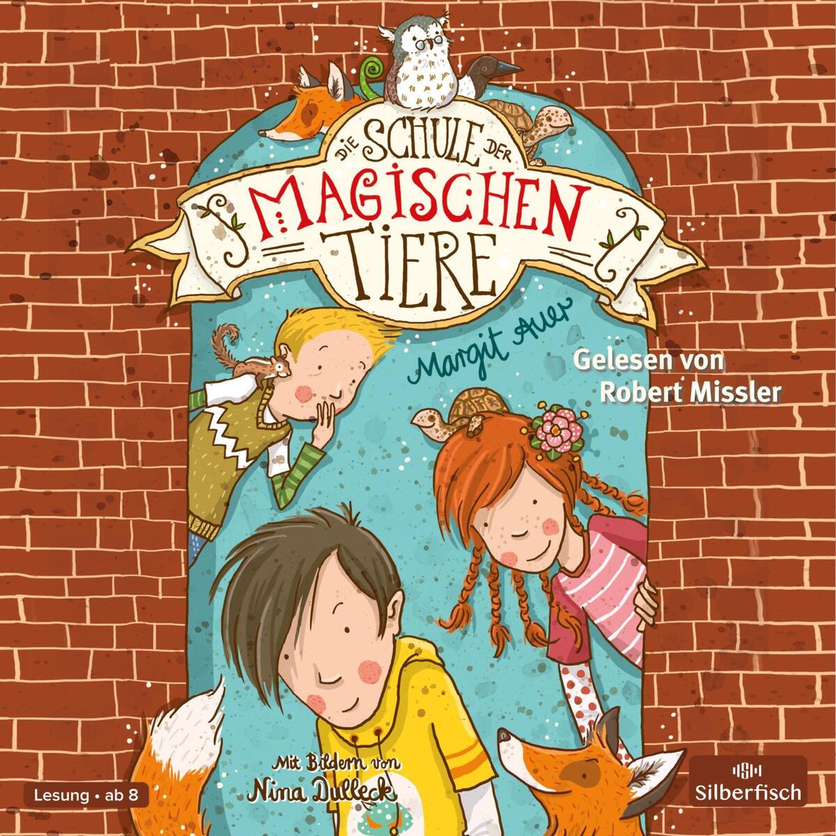 Die Schule der magischen Tiere 01 von Silberfisch
