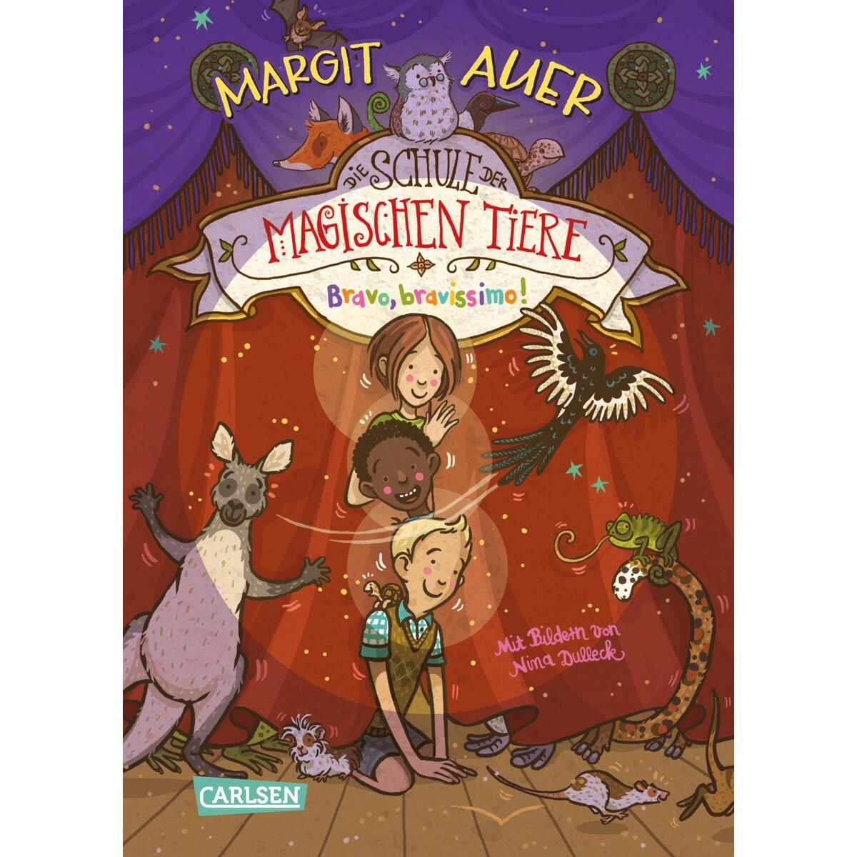 Die Schule der magischen Tiere 13: Bravo, bravissimo! von Carlsen Verlag GmbH