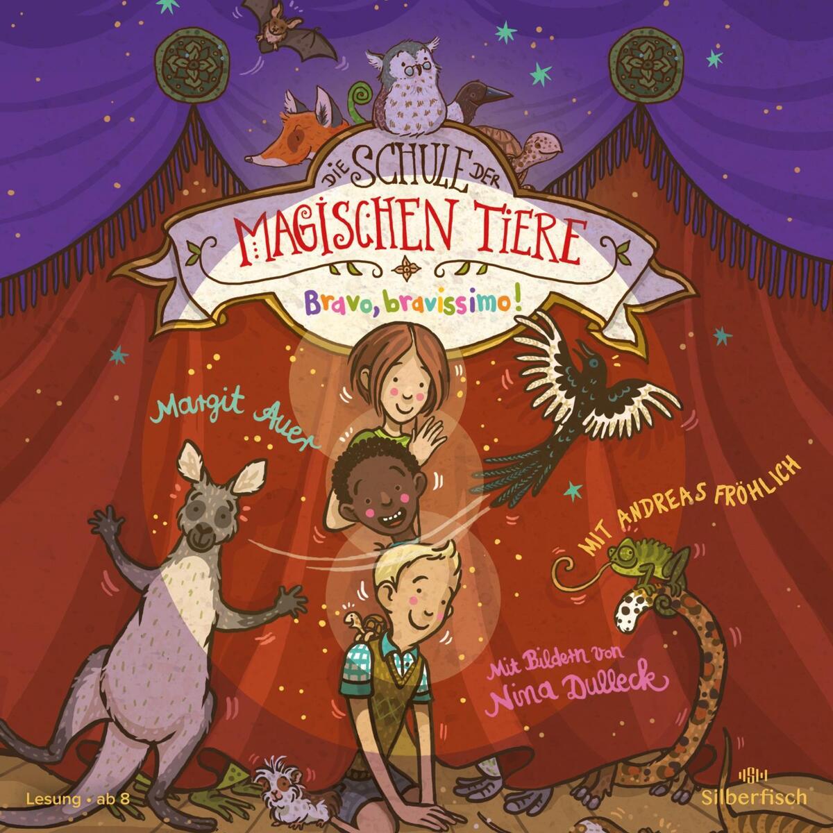 Die Schule der magischen Tiere 13: Bravo, bravissimo! von Silberfisch