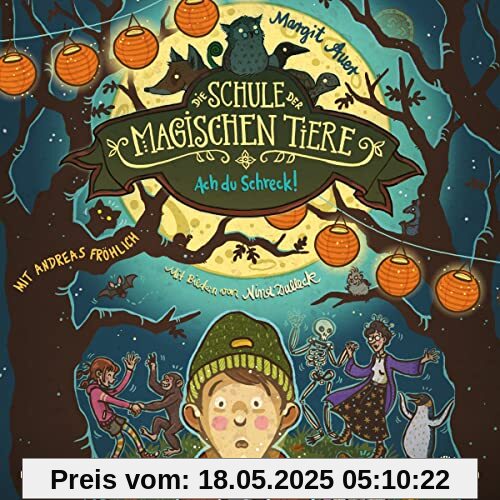 Die Schule der magischen Tiere 14: Ach du Schreck!: 2 CDs (14)