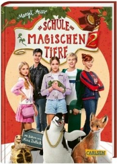 Die Schule der magischen Tiere 2: Das Buch zum Film von Carlsen