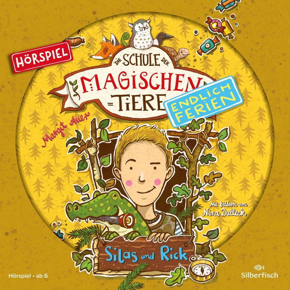 Die Schule der magischen Tiere - Endlich Ferien 2 - Silas und Rick (Hörspiel) von Silberfisch