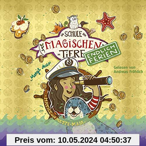 Die Schule der magischen Tiere - Endlich Ferien 6: Hatice und Mette-Maja: 2 CDs (6)