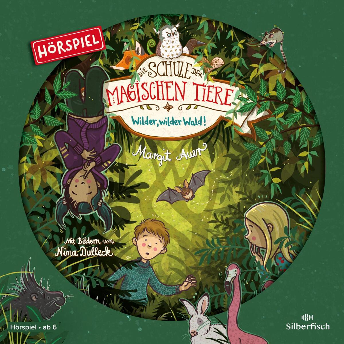 Die Schule der magischen Tiere - Hörspiele 11: Wilder, wilder Wald! Das Hörspiel Die Schule der magischen Tiere - Hörspiele 11: Wilder, wilder Wald! Das Hörspiel von Silberfisch