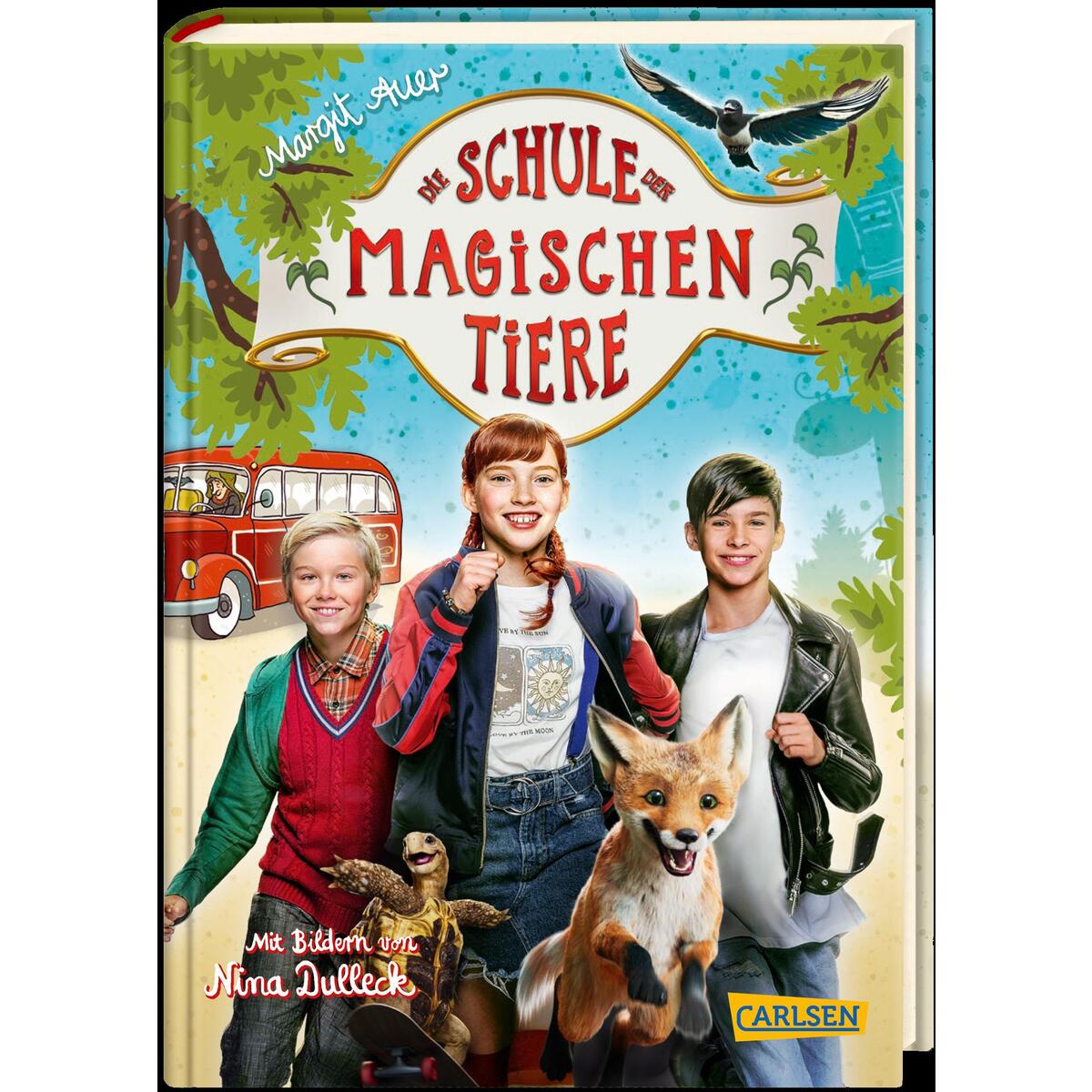 Die Schule der magischen Tiere: Das Buch zum Film Die Schule der magischen Tiere: Das Buch zum Film von Carlsen Verlag GmbH
