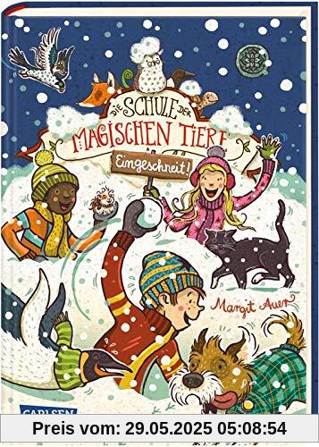 Die Schule der magischen Tiere: Eingeschneit! Ein Winterabenteuer Die Schule der magischen Tiere: Eingeschneit! Ein Winterabenteuer