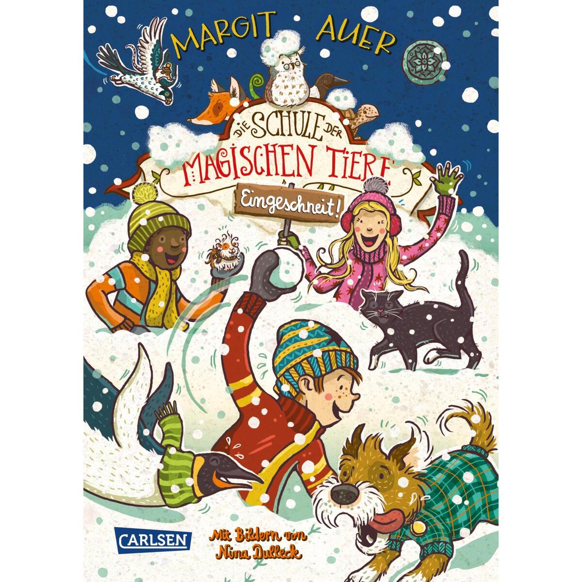 Die Schule der magischen Tiere: Eingeschneit! Ein Winterabenteuer von Carlsen Verlag GmbH