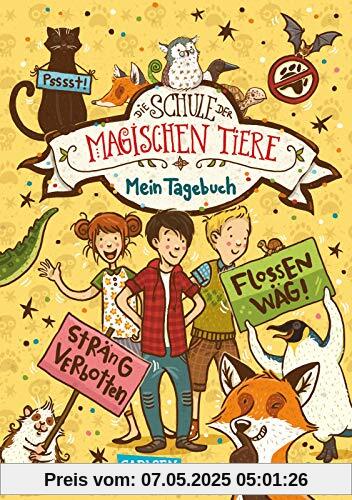 Die Schule der magischen Tiere: Mein Tagebuch