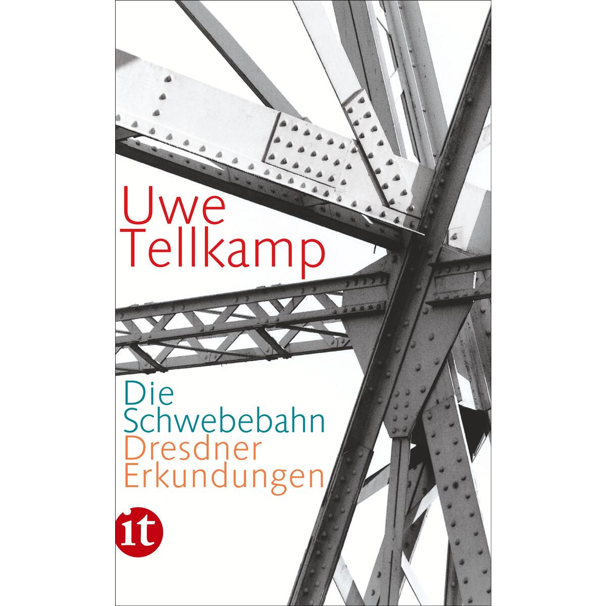 Die Schwebebahn Die Schwebebahn von Insel Verlag GmbH