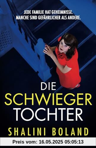 Die Schwiegertochter: Ein atemberaubend fesselnder Psychothriller