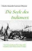 Die Seele des Indianers von Albunea Verlag