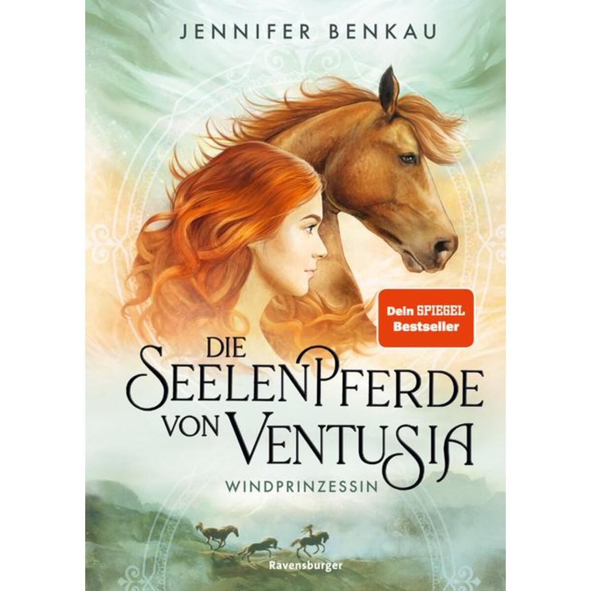 Die Seelenpferde von Ventusia, Band 1 - Windprinzessin Die Seelenpferde von Ventusia, Band 1 - Windprinzessin von Ravensburger Verlag